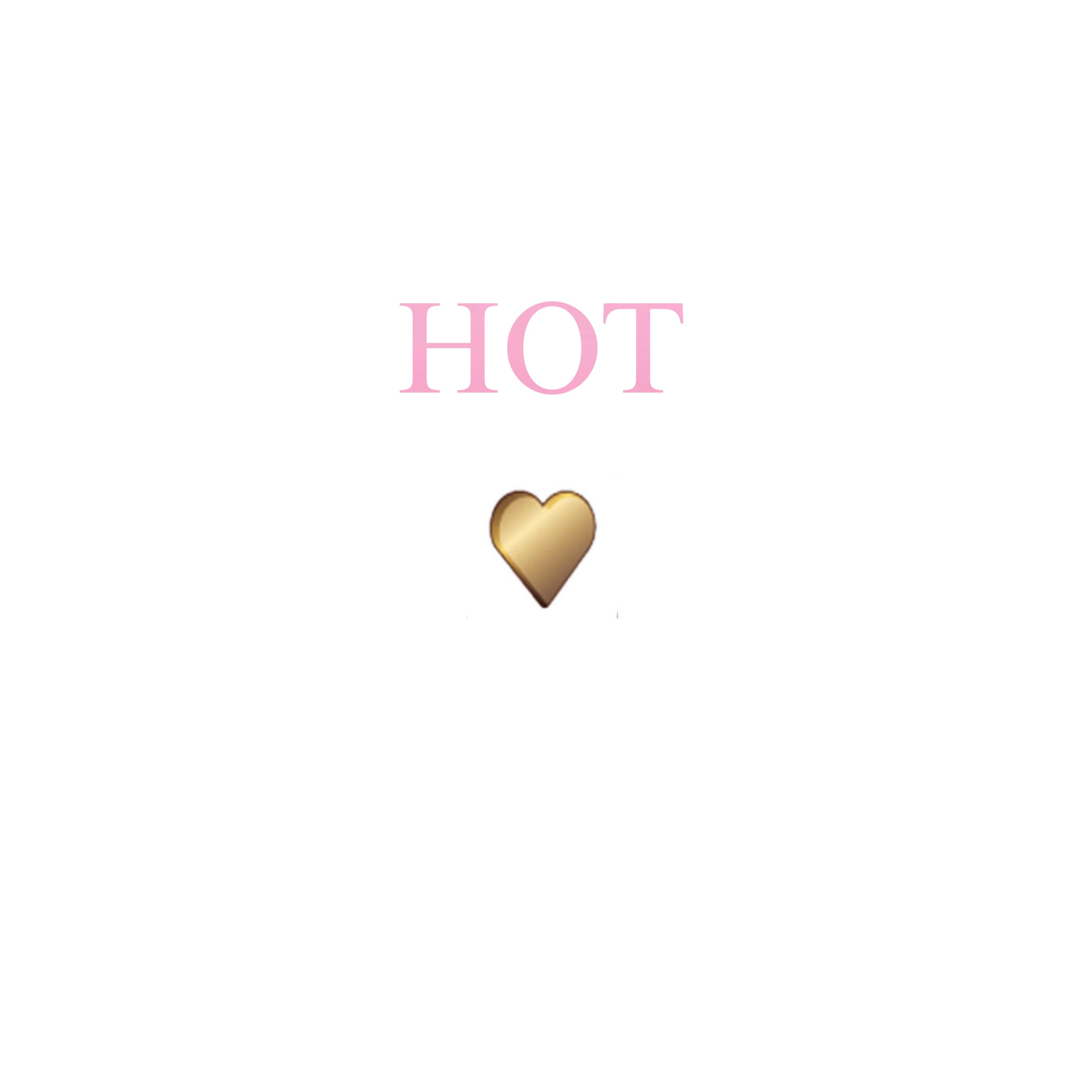 HOT