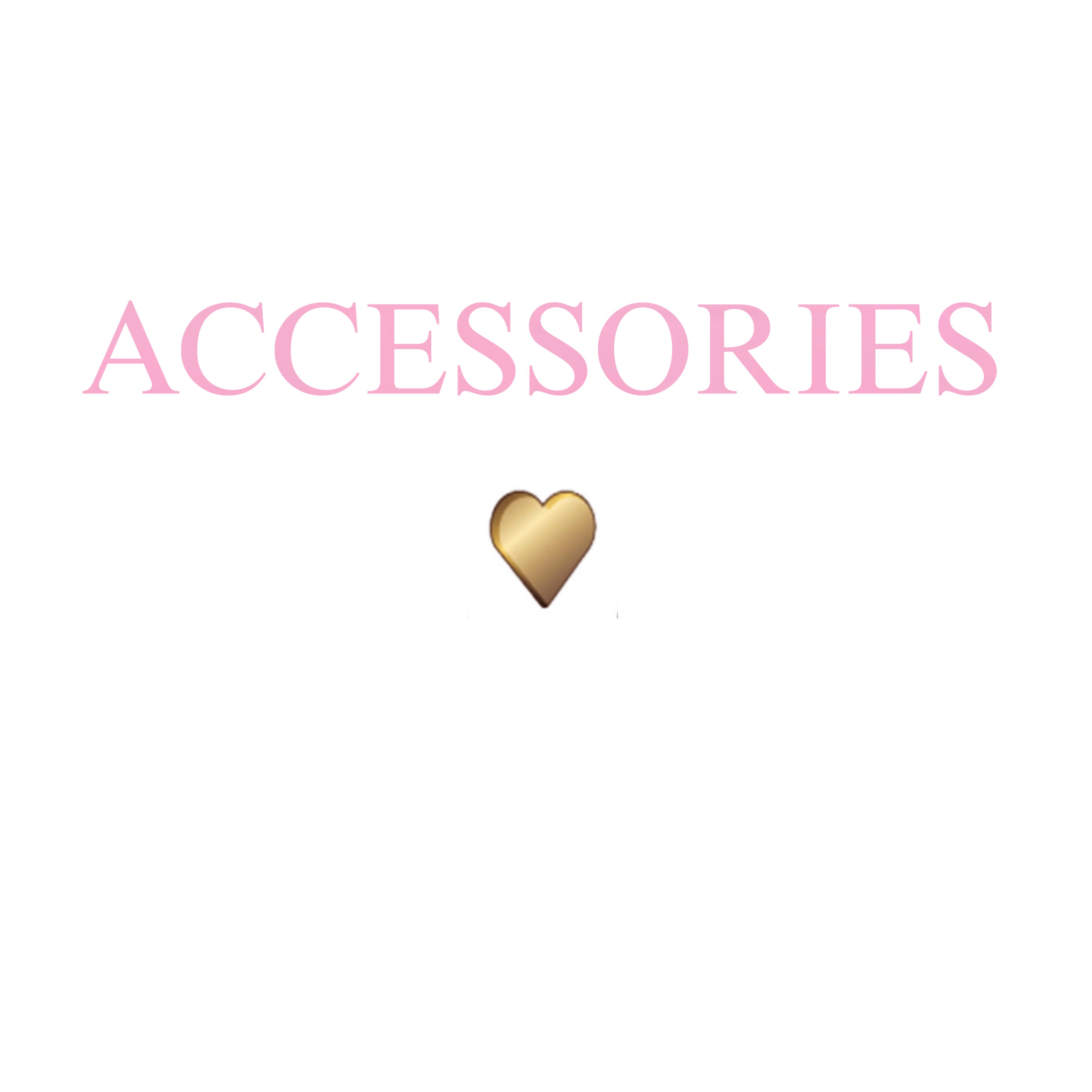 ACCESSORIES